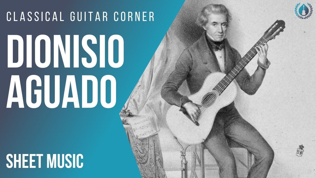 Dionisio Aguado (1784 – 1849) Sheet Music