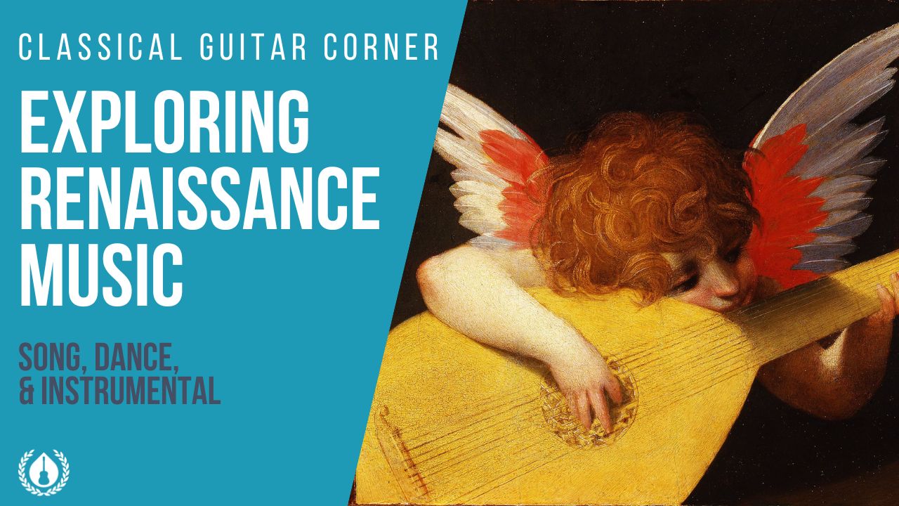 Exploring Renaissance Music on Classical Guitar