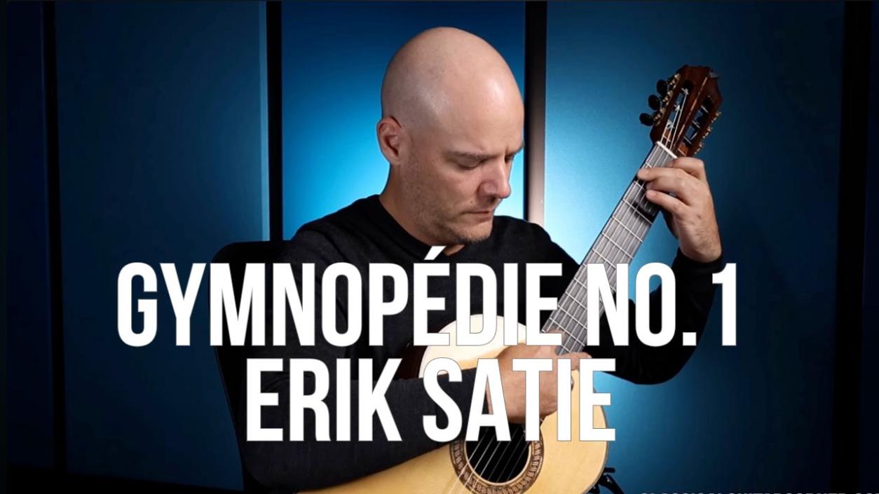 Gymnopedie No.1 by Satie for Classical Guitar