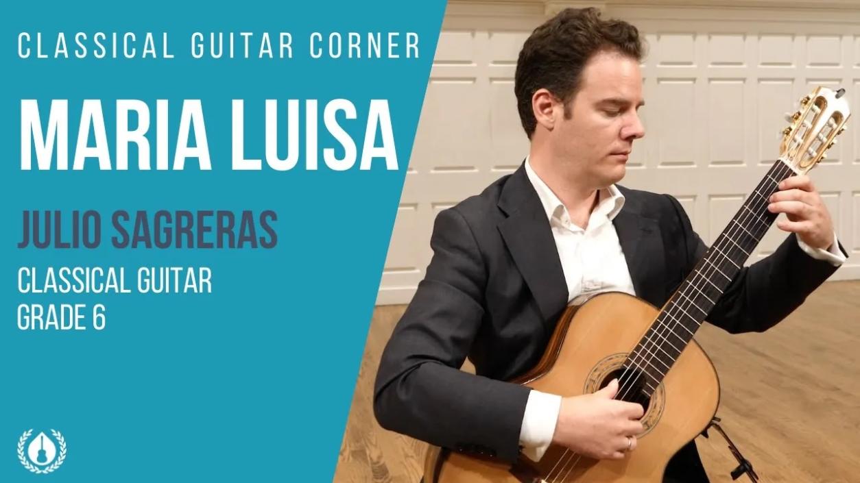Maria Luisa by Sagreras for Classical Guitar
