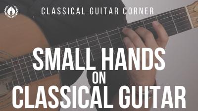 Small Hands on Classical Guitar